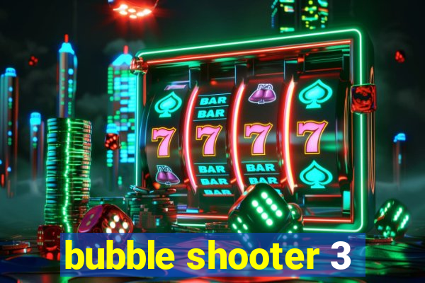 bubble shooter 3